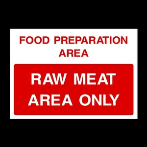 Letrero o pegatina de plástico rígido solo para área de carne cruda todos los tamaños - higiene alimentaria (FP1) - Imagen 1 de 1