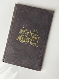 The Myth Of The Manuscript Found Rare 1883 LDS Book  - Imagen 1 de 4