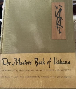 The Masters Book Of Ikebana - Japanese Flower Arrangements - First Edition 1966 - Imagen 1 de 13
