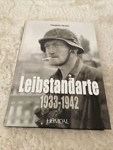 TRANG C. - LEIBSTANDARTE 1933-1942 - ÉDITIONS HEIMDAL