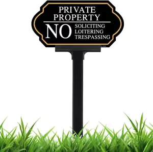 Private Property No Trespassing Sign with Stake, No Soliciting Sign for House 5X - Picture 1 of 11