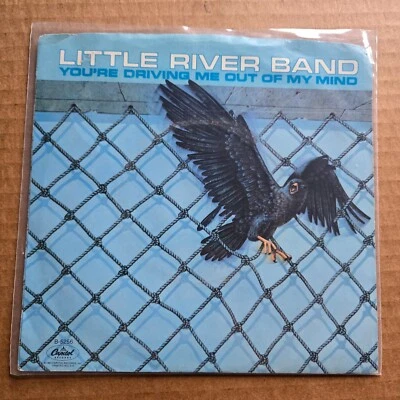 LITTLE RIVER BAND You're Driving me Out Of My Mind 45 7" Vinyl Record - Image 1 of 4