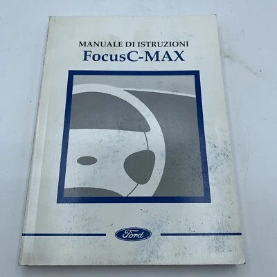 MANUALE DI ISTRUZIONI ORIGINALE FORD FOCUS CMAX 2003-2007 GENUINE OEM - Immagine 1 di 3