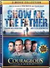 Show Me The Father / Courageous Legacy Multi-Feature (Dvd) Daly Jim Evans Tony