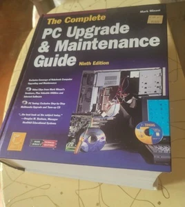 The Complete PC Upgrade and Maintenance Guide, 9th Edition By M. Minasi w/new CD - Picture 1 of 3