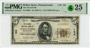 1929 Ty.1 $5 Second NB Of Wilkes Barre PA CH# 104 PMG VF25 GCC Green - Picture 1 of 2