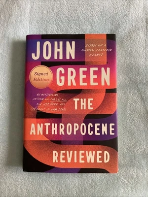 Рецензированная книга Джона Грина «Антропоцен» 1-е издание подписанное издание в твердом переплете - Изображение 1 из 4