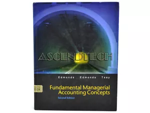 FUNDAMENTAL MANAGERIAL ACCOUNTING CONCEPTS 2ND EDITION BY EDMONDS EDMONDS & TSAY - Foto 1 di 1