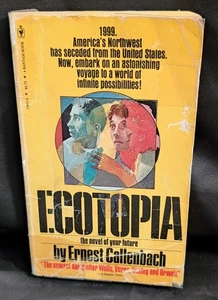 Ecotopia by Ernest Callenbach Bantam Book 4th Print Nov.1979 GOOD - Picture 1 of 5