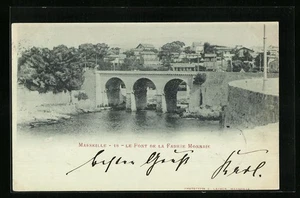 AK Marseille, Le Pont de la Fausse Monnaie 1900 - Bild 1 von 2