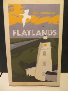 Flatlands. Sue Hubbard. 2023. - Picture 1 of 3