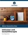 Inklusion Und Gestalttherapie By Al?Nia Clementino Dias Paperback Book