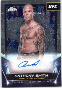 2024 Topps Chrome UFC Anthony Smith Auto Light Heavyweight FNA-ASM W57 - Picture 1 of 2