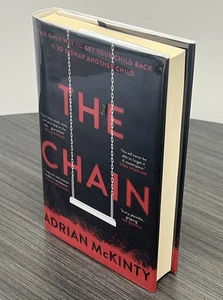Adrian McKinty - The Chain, SIGNIERT, First Edition, HC/DJ, 2019 - Bild 1 von 5