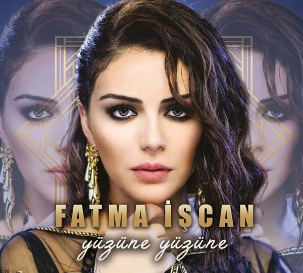 Fatma İşcan – Yüzüne Yüzüne (Single) (2017) CD Turkish Music "New" - Image 1 of 1