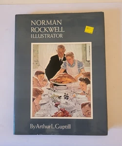 Norman Rockwell, Illustrator by Arthur L. Guptill (Hardcover) - Foto 1 di 20