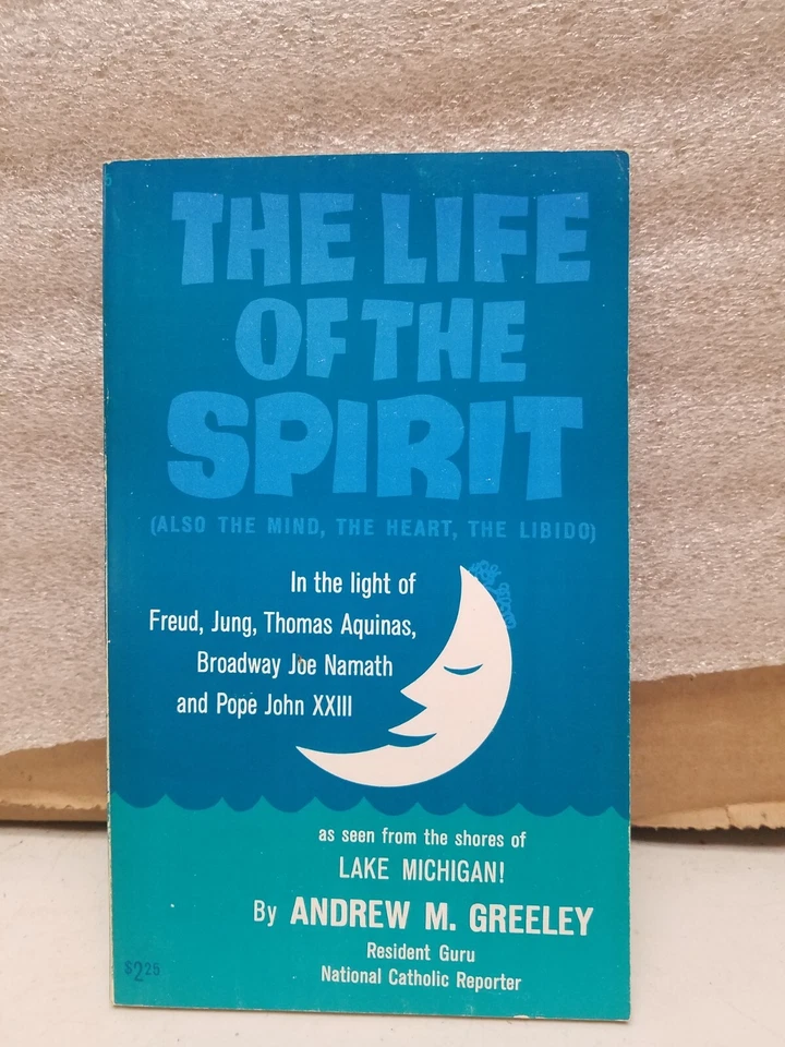 Vintage The Life of the Spirit by Andrew Greeley 1970 - Image 1 of 4