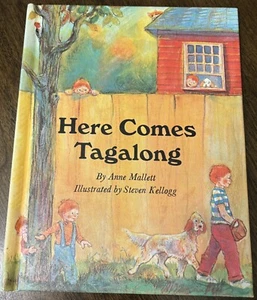HERE COMES TAGALONG by Anne Mallett, Steven Kellogg 1971 Parents' Magazine Press - Bild 1 von 9
