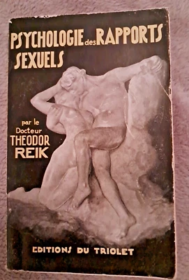 Livre Theodor REIK psychologie des rapports sexuels 1948 editions Du Triolet  - Photo 1/4