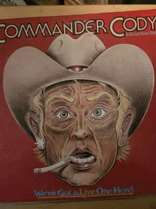 Commander Cody We've Got a Live One Here! 2LP Record vinyl album - Picture 1 of 8