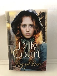 Ragged Rose by Dilly Court Paperback Book - New, Other - Picture 1 of 5