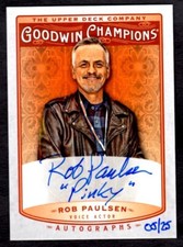 2019 UPPER DECK GOODWIN CHAMPIONS AUTOGRAPHS INSCRIPTIONS #APA ROB PAULSEN /25
