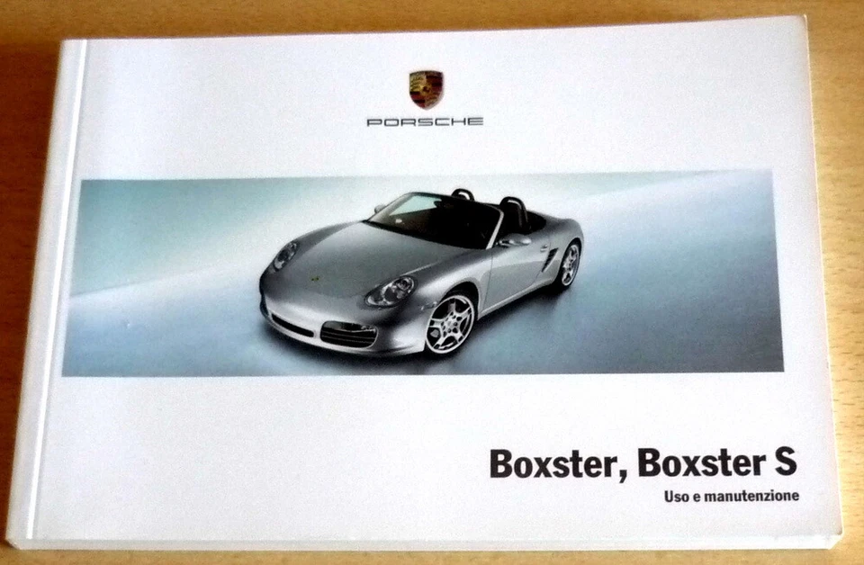 Uso Manutenzione Porsche 987 Boxster Boxster S,anno 2004/2006 - Immagine 1 di 1