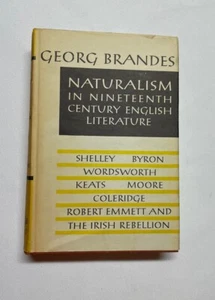 Georg Brandes NATURALISM IN NINETEENTH CENTRY ENGLISH LITERATURE 1957 HCDJ - Bild 1 von 13