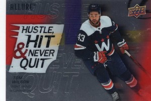 Tom Wilson 2022 UD Allure "Hustle, Hit, Never Quit" HH-3 Washington Capitals
