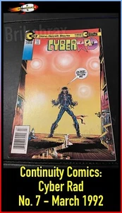 Continuity Comics: Cyber Rad No. 7 - March 1992 - Vintage Paper Comic - Picture 1 of 5