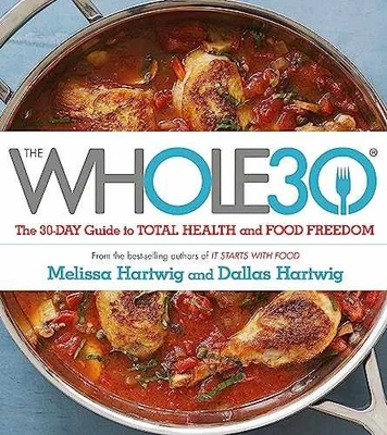 The Whole 30 - Paperback, by Hartwig Dallas - Good - Image 1 of 2