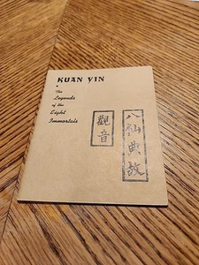 KUAN YIN: The Legends of The Eight Immortals 1941 Chinese Classics in Miniature - Picture 1 of 3