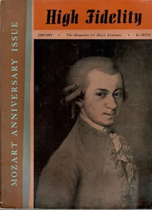 High Fidelity Magazine,January 1956 Mozart Anniversary Issue Magazine Vol.6,# 1 - Picture 1 of 2