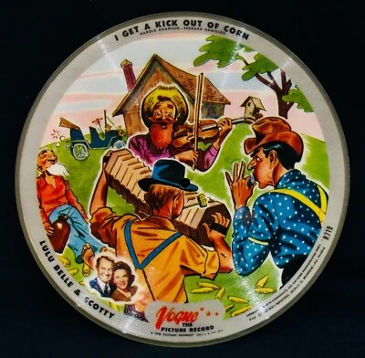 Vogue Picture Disc~#R719~I Get A Kick Out Of Corn~LuLu Belle & Scotty - Image 1 of 2