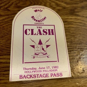 The Clash 1982 Backstage Pass, Hollywood Palladium, Wolf and Rissmiller - Picture 1 of 2