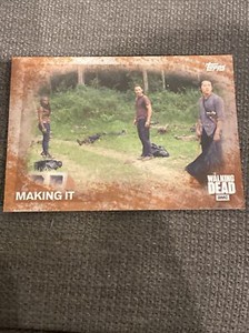 2016 TOPPS THE WALKING DEAD SEASON 5 RUST PARALLEL RUST CARD Making It 51 05/99