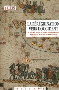 Livre la pérégrination vers l'Occident Pierre Klein éditions Olizane 2020 book - Picture 1 of 2