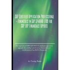 SAP Certified Application Professional - Financials in  - Paperback NEW Palmo, T