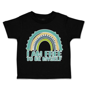 Toddler T-Shirt I Am Free to Be Myself Rainbow Cotton Boy & Girl Clothes - Picture 1 of 14
