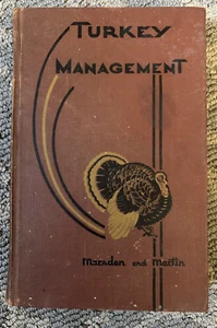 TURKEY MANAGEMENT BY MARSDEN, STANLEY J, MARTIN, J HOLMES 1946 4TH EDITION - Picture 1 of 12
