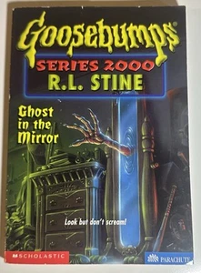 Goosebumps Series 2000 #25 Ghost In The Mirror By R. L. Stine 2000 Horror - Picture 1 of 4