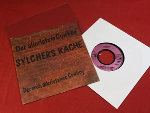 Sylchers Rache DER ALLERLETZTE COWBOY 7" Single Metronome 0030.512 Germany 1982 - Picture 1 of 2