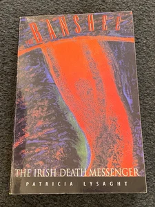 THE BANSHEE: THE IRISH DEATH MESSENGER BY PATRICIA LYSAGHT 1986 IRELAND FOLKLORE - Picture 1 of 4