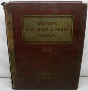 Motor’s Flat Rate & Parts Manual 1952 Edition Approved by OPS 24th Edition - Picture 1 of 5