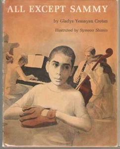 All Except Sammy by Gladys Yessayan Cretan/Symeon Shimin - Signed by Author - Imagen 1 de 2