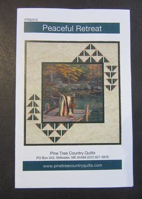 Pine Tree Country Quilts PEACEFUL RETREAT wallhanging Pattern PTN2515 NIP - Image 1 of 4