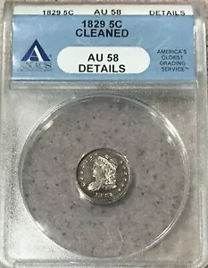 1829 Half Dime 5C ANACS AU58 Details Cleaned Sharp Strike. - Picture 1 of 5