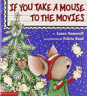 If You Take a Mouse to the Movies by Laura Numeroff - Image 1 of 1