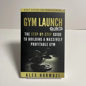 Gym Launch Secrets by Alex Hormozi - Picture 1 of 4