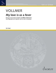 My love is as a fever: String quartet based on Sonnets by William Shakespea ... - Bild 1 von 5